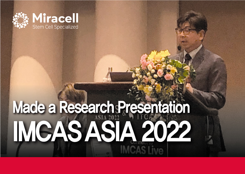 IMCAS ASIA 2022 &amp; made a research presentation.